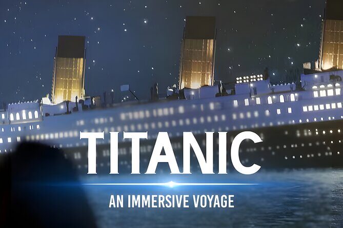 Singapore Titanic Immersive Voyage Ticket Pass - Key things I’d circle before you go